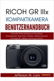 Ricoh GR IIIx Kompaktkamera Benutzerhandbuch