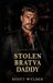 Stolen Libri GmbH Stolen Bratva Daddy: An Age Gap Surprise Pregnancy Dark Romance