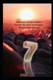 Óraculo Libri GmbH Óraculo Código Áureo 7 Paperback