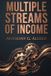 Multiple Independently Published Multiple Streams of Income