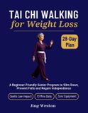 Tai Mindful Living Tai Chi Walking for Weight Loss