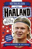Haaland Voetbalhelden - Haaland is de beste