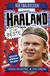 Haaland Voetbalhelden - Haaland is de beste
