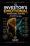 The Investor's Emotional Survival Guide