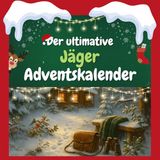 Der GPSR Kontakt Der ultimative Jäger-Adventskalender