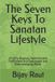 The Seven Keys To Sanatan Lifestyle