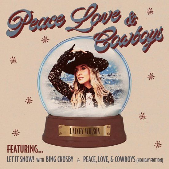 Peace, Lainey Wilson - Peace, Love & Cowboys (CD) (Holiday Edition)