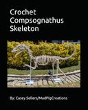 Crochet Compsognathus Skeleton