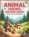 Bold & Easy Animal Hiking Adventures Coloring Book