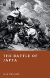 The Libri GmbH Forgotten Battles-The Battle of Jaffa Paperback