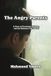 The Angry Parents: A Story of Parenting, Patience, and the Moments That Matter