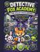 Detective Fox Academy: The Stolen Space Crystal: A Space Detective Activity Book with Missions, Mazes, Codes, Hidden Objects and Coloring for Ages 4–8