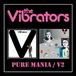 Pure Vibrators Pure Mania/V2
