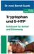 Tryptophan und 5-HTP: Schlüssel für Schlaf und Stimmung