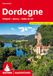 Dordogne: Rother Bergverlag Dordogne: 53 Touren mit GPS-Tracks