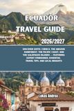 Ecuador Travel Guide 2026/2027