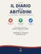 Diario Delle Abitudini: Planner Giornaliero per Monitorare le Abitudini, Migliorare dell’1% Ogni Giorno e Trasformare Piccoli Passi in Grandi Risultati