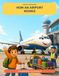 How Airport How an Airport Works: A Coloring Adventure for Ages 4-6