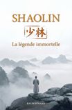Shaolin - La légende immortelle