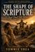 The Shape of Scripture: Just Don't Tell Peter