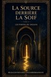 LA Libri GmbH LA SOURCE DERRIÈRE LA SOIF Paperback