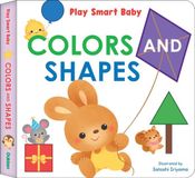 Play Libri GmbH Play Smart Baby - Play Smart Baby COLORS AND SHAPES Kartonboek