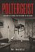 Poltergeist: A History of Things That Go Bump in the Night