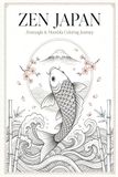 Zen Japan Zentangle & Mandala Coloring Journey