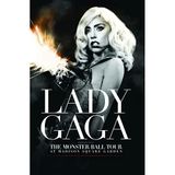 Lady Gaga - Lady Gaga Presents: The Monster Ball Tour