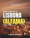 GUIDA TURISTICA DI LISBONA (ALFAMA) 2026 - 2027