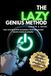The Lazy Genius Method: How I Used AI to Write and Publish a Book and Generate Passive Income on Autopilot