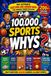 100000 Winning Athlete Publishing 100000 Whys Book for Kids