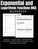 Exponential and Logarithmic Functions MCQ Workbook