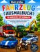 Mein großes Fahrzeug-Ausmalbuch