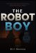 The Libri GmbH The Robot Boy Paperback