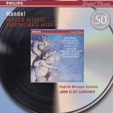 Handel: Philips 50 - Handel: Water Music, Fireworks Music / Gardiner et al