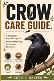 CROW Libri GmbH CROW CARE GUIDE