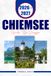 CHIEMSEE GUIDA DI VIAGGIO 2026 - 2027