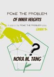 Poke the Problem of Inner Heights: A Math Problem for School Aged Youths, with Guidance