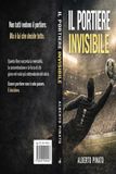 Il portiere invisibile: Come diventare decisivo quando nessuno ti vede