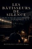 Les Libri GmbH Les bâtisseurs du silence Paperback