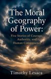 The Libri GmbH The Moral Geography of Power Paperback