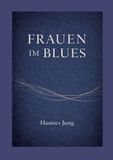 Frauen Books on Demand Frauen im Blues