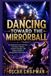 DANCING Libri GmbH DANCING TOWARD THE MIRRORBALL