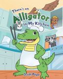 There's Libri GmbH There's an Alligator in My Kitchen
