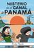 Misterio en el canal de Panamá