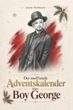 elian Der inoffizielle Adventskalender über Boy George