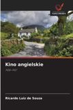 Kino OmniScriptum SRL Kino angielskie: 1928-1957 Paperback