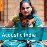 Coast2Coast Various Artists - The Rough Guide To Acoustic India (CD)