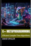 C++ Metaprogramming: Efficient Compile-Time Algorithms